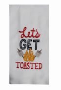 Dish Towel Lets Get Toasted